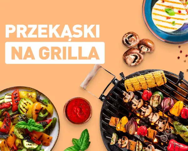 Jakie przekąski na grilla? 10 prostych pomysłów, które zachwycą gości